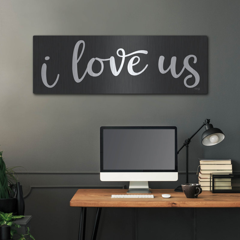 «I Love Us» par Marla Rae, H 16 po x l 48 po