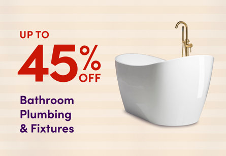 Up to 45% off Bathroom Plumbing & Fixtures