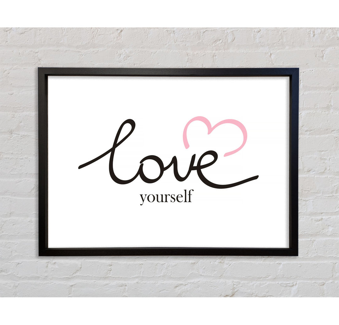 Love Yourself - Einzelner Bilderrahmen Typografie auf Leinwand