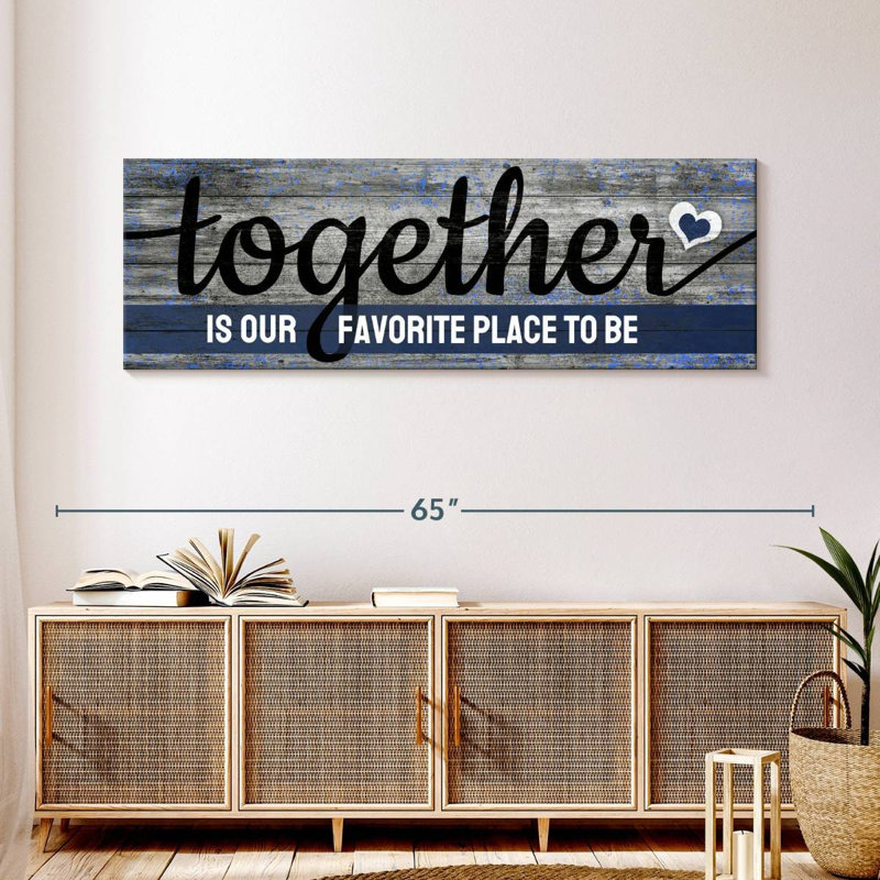 " Together Quote " by Faithinart, 18" H x 54" W x 1.25" D