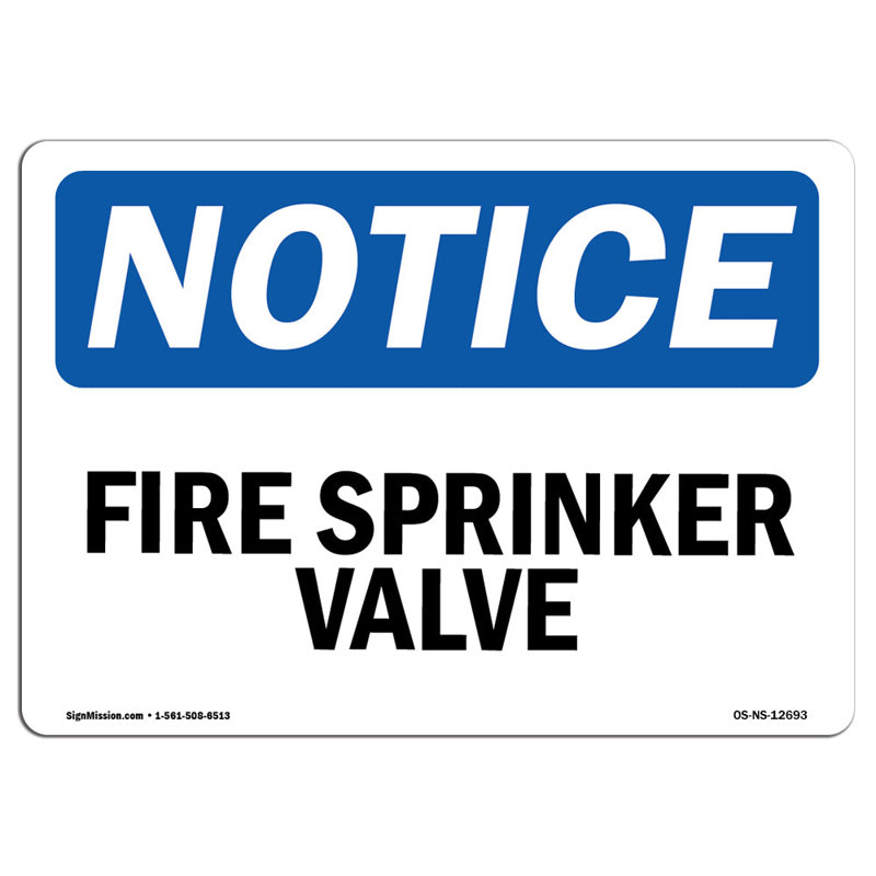 Notice Fire Sprinkler Valve