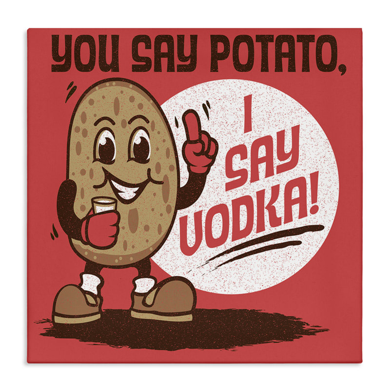 «Drôle de pomme de terre et de vodka» par Jedco Brands, Inc., H 17 po x l 17 po