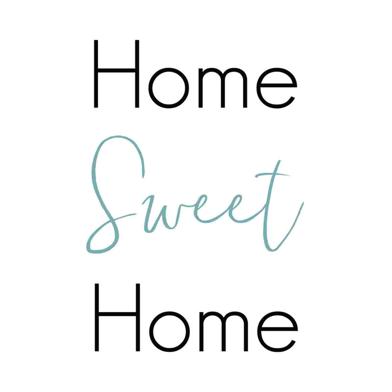 Home Sweet Home Modern, H 12 po x l 12 po