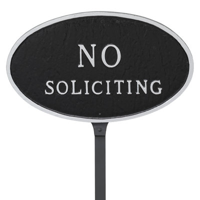 No Soliciting Statement Garden Sign