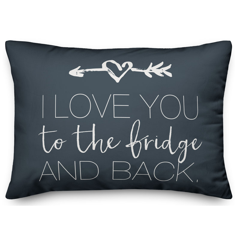  Coussin lombaire I Love You to the Fridge and Back