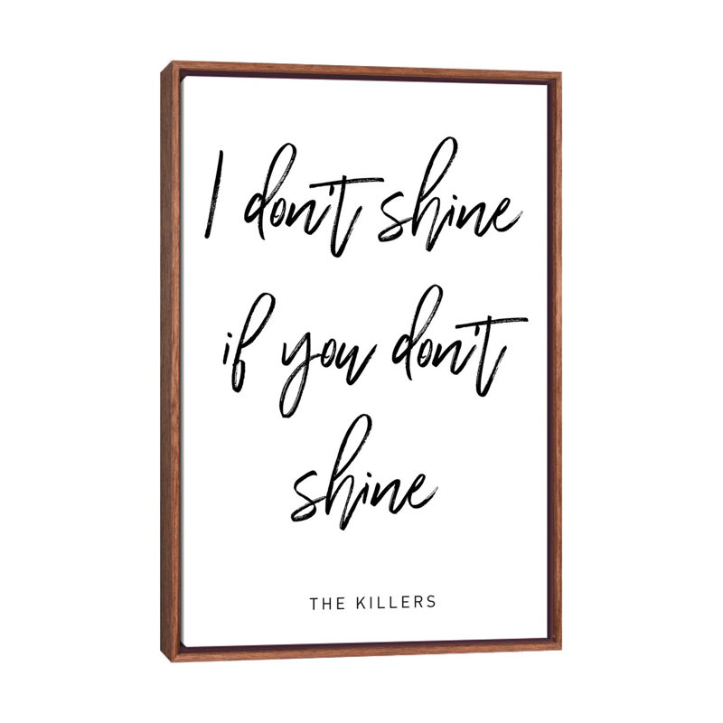 "Shine Killers", reproduction d’art textuel, H 40 po x l 26 po x P 1,5 po, Toile classique avec cadre brun, Pas de tapis