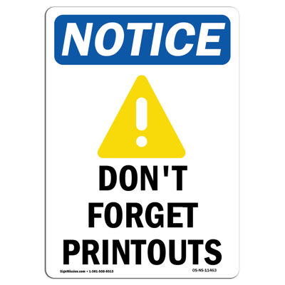 Don't Forget Printouts Aluminum Sign 18 x 24