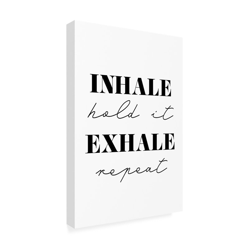 Art textuel moderne et contemporain "Inhale exhale sur toile", H 24 po x l 16 po x P 2 po