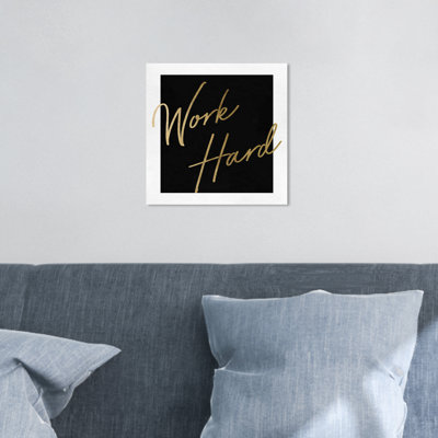 Work Hard Gold - Textual Art