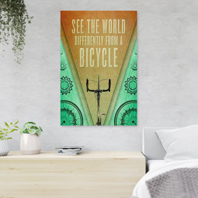 A Bicycle - See The World Differently From A Bicycle - 1 Piece Rectangle Graphic Art Print On Wrapped Canvas