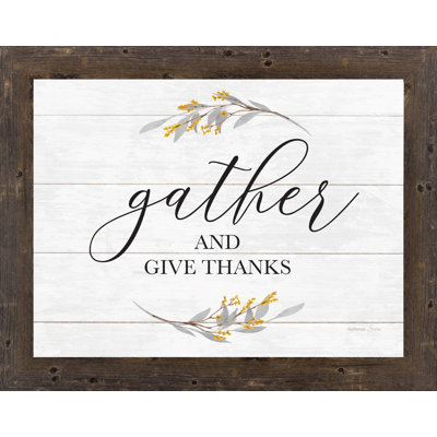 " Gather And Give Thanks "