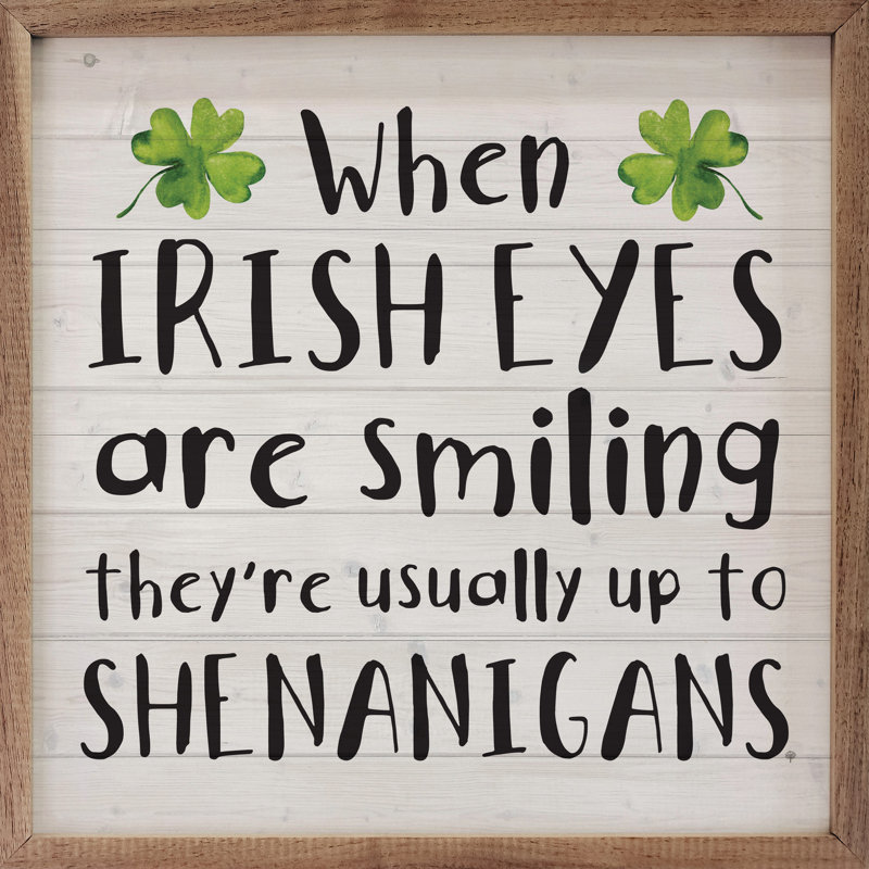 When Irish Eyes Are Smiling Clovers Whitewash, 16" H x 16" W
