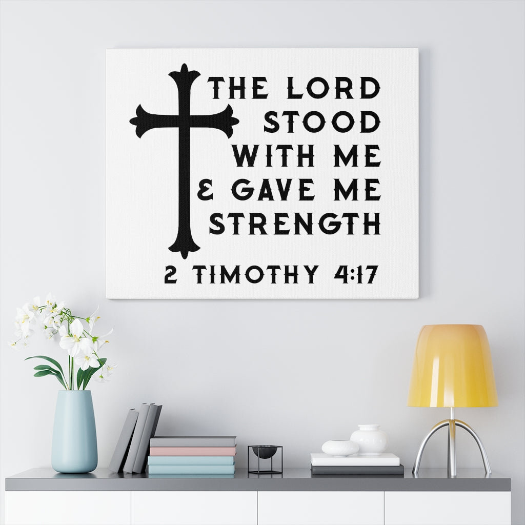 Trinx Scripture Canvas Gave Me Strength 2 Timothy 4:17 Christian Wall ...