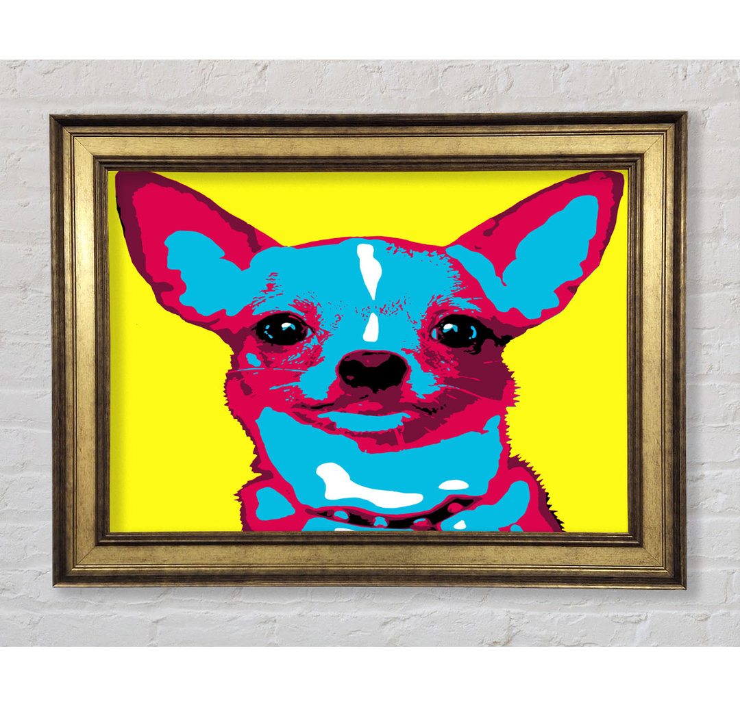 The Pop Art Chihuahua - Einzelner Bilderrahmen Kunstdrucke