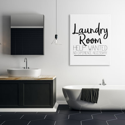 Aidez-moi à vouloir laver le linge signe "Bold Black White" - Art textuel sur toile
