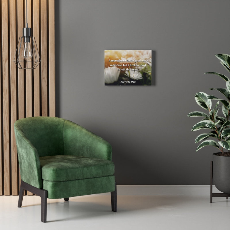 Broken Spirit Proverbs 17:22 - Wrapped Canvas Print, 30cm H x 41cm W