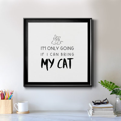 Bring My Cat - Art textuel sur toile encadré