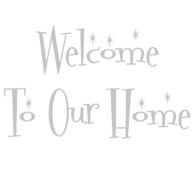 Décalcomanie murale "welcome to the home", H 22 po x l 36 po x P 0,01 po, Gris clair