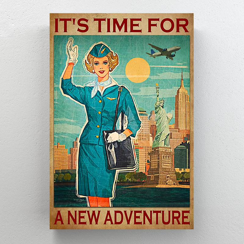 «Flight Attendant And State Of Liberty - It's Time For A New Adventure», reproduction d'art graphique sur toile tendue 1 pièce