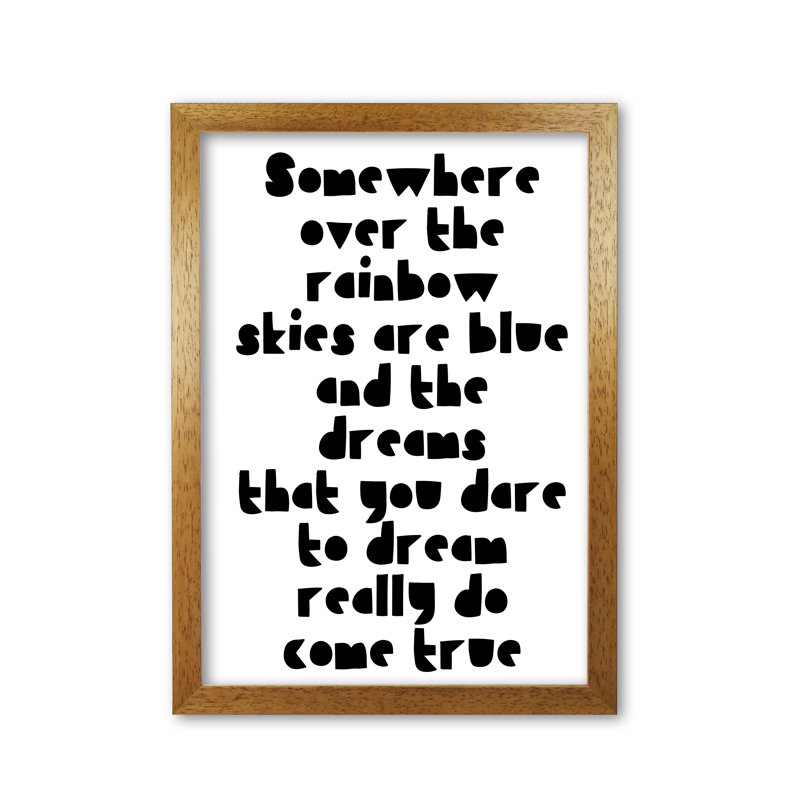 Somewhere Over The Rainbow - Print, 85 cm H x 60 cm W x 5 cm D, Honey Oak Frame
