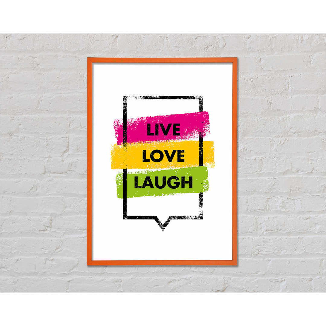 Live Love Laugh 3 - Einzelne Bilderrahmen Kunstdrucke