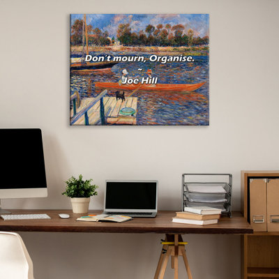Artsy Quote "Don’t mourn, Organize." By Joe Hill Gallery Wrapped Canvas