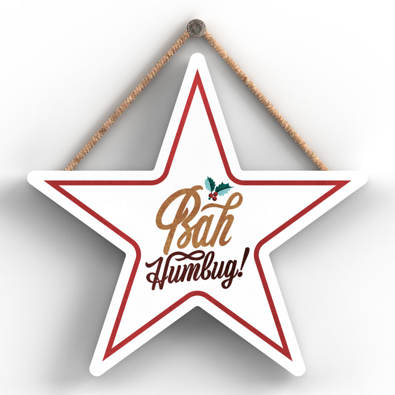Xmas Bah Humbug Holly Wooden Star Plaque