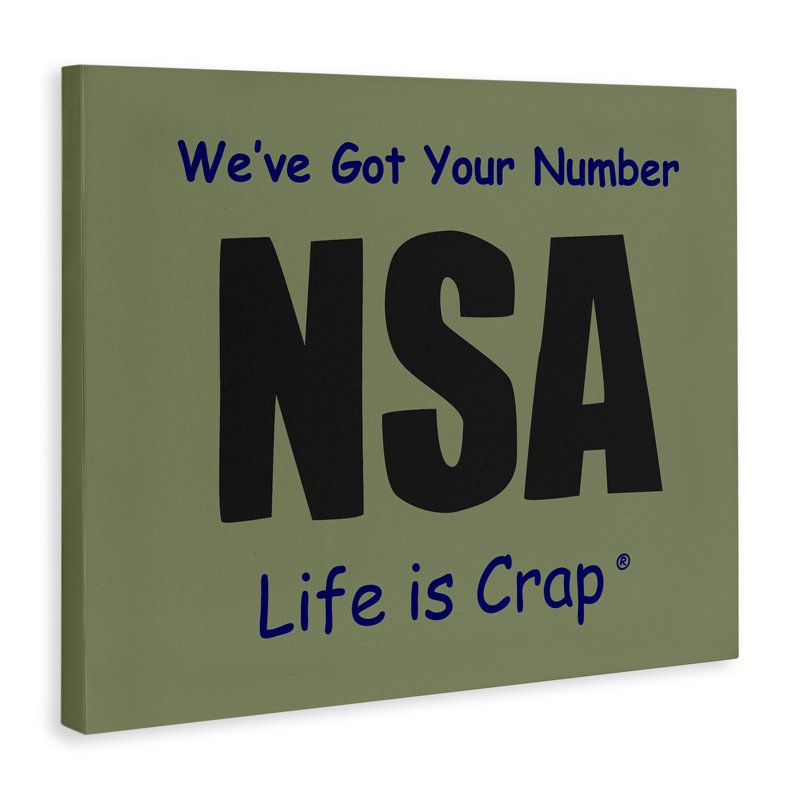 «Got Your Number NSA», art mural sur toile par LIC, H 30 po x l 40 po