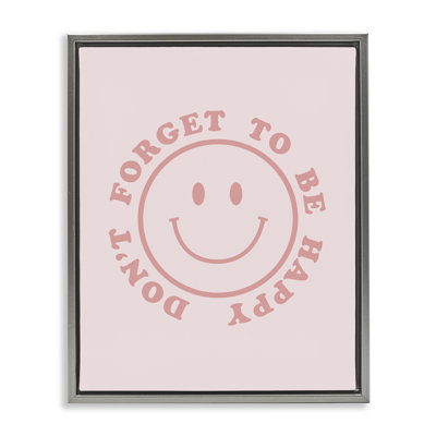 «Don't Forget Be Happy» par CAD Designs