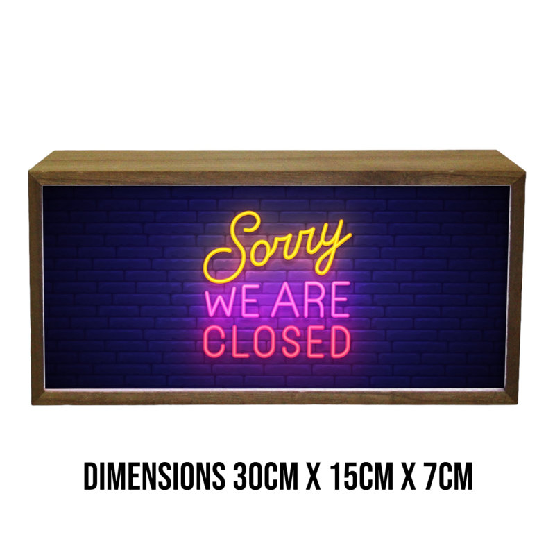 Brandisha Sorry We Are Closed 15" LED Sign