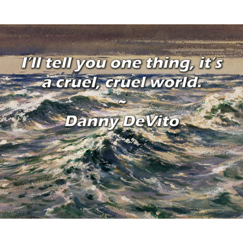 Toile tendue World Menagerie Gallery par Danny DeVito: «Je vous dis une chose, c’est un, H 33 po x l 48 po