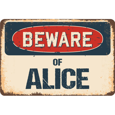 Panneau Akbez Beware of Alice