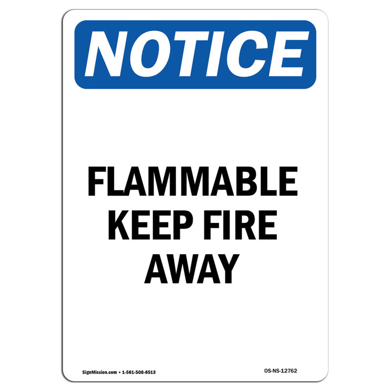 Flammable Keep Fire away Sign