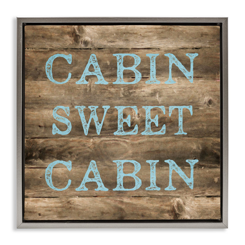 Art mural sur toile flottant Sweet Cabin, H 18 po x l 18 po, Cadre flottant gris lustré
