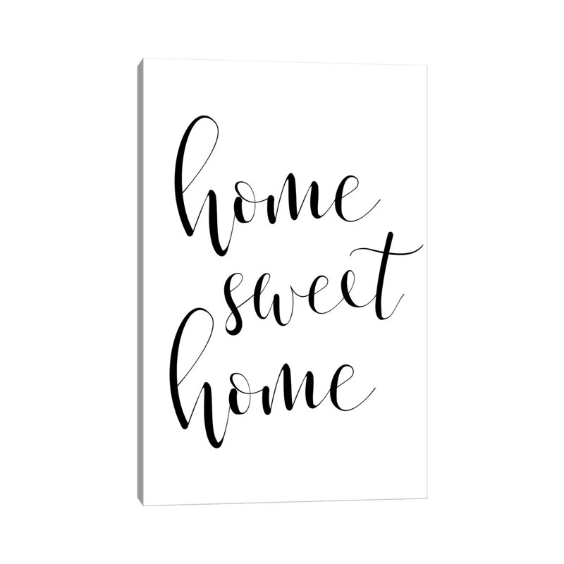Home Sweet Home by Pixy Paper - Wrapped Canvas Print, 152.5 cm H x 101.5 cm W