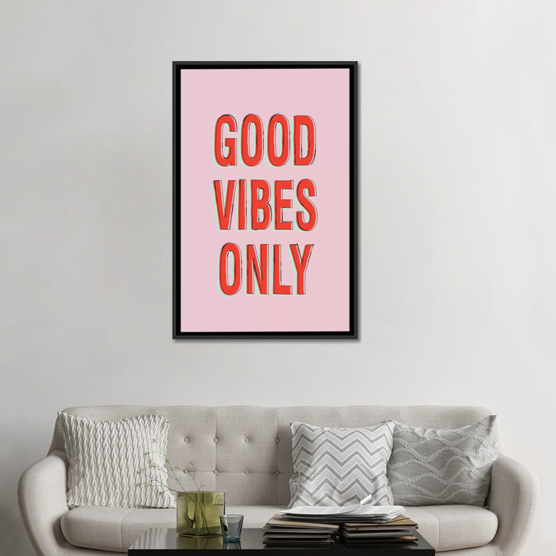 «Good Vibes Only», art textuel sur toile, H 26 po x l 18 po x P 1,5 po, Toile avec cadre noir, Pas de tapis