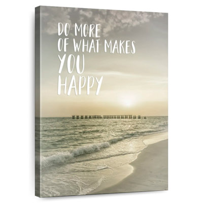 Do More Of What Makes You Happy Sunset