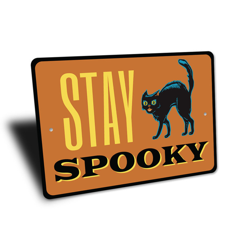 Plaque en aluminium Stay Spooky, H 10 po x l 14 po x P 0,04 po