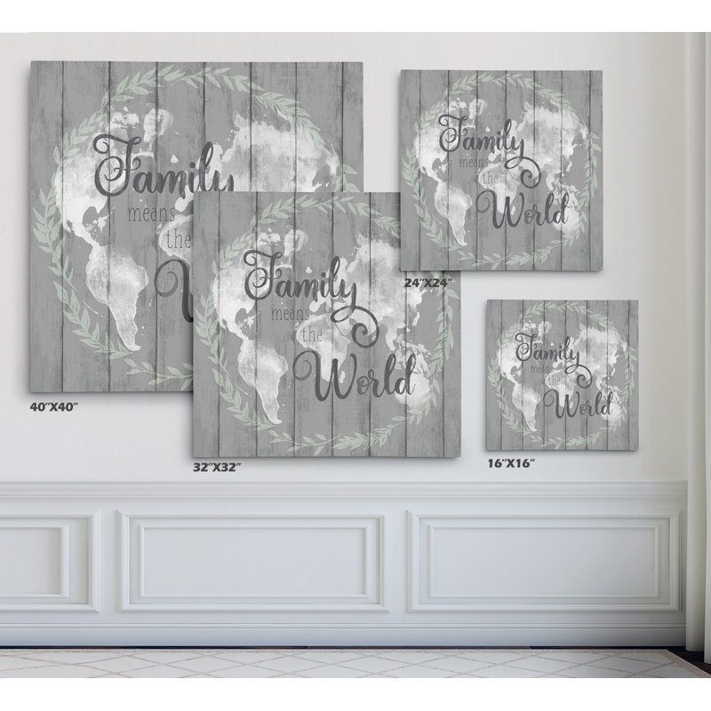 «Family Means the World», art textuel, Toile tendue, H 16 po x l 16 po x P 1,5 po