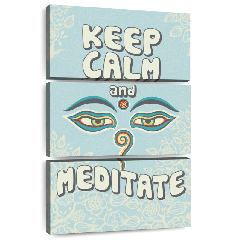 Tergel Keep Calm Meditate, 50" H x 32" W