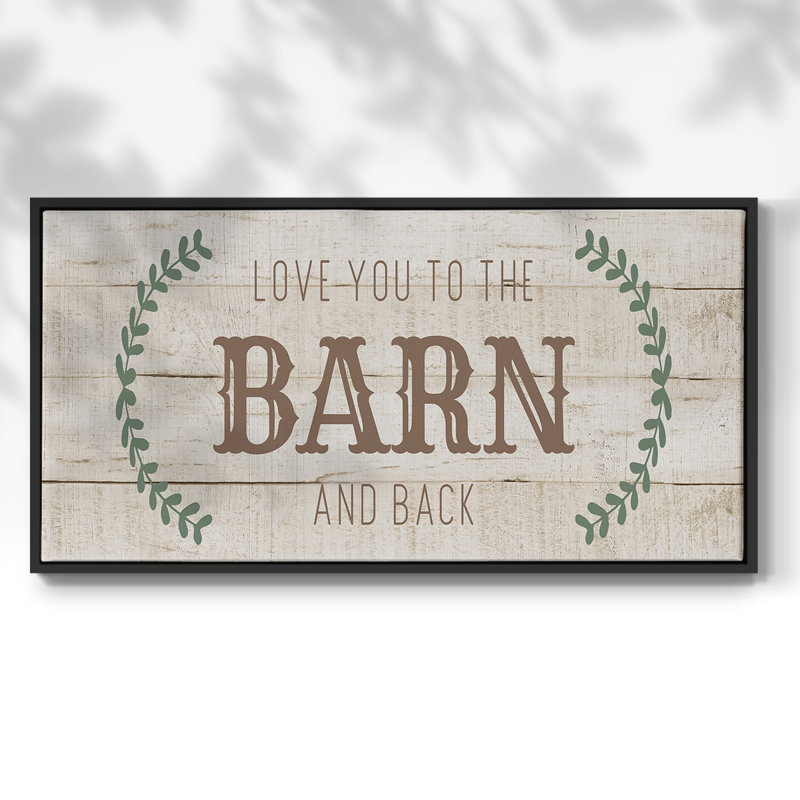 «Love You to the Barn», toile tendue avec châssis encadré, prête à être accrochée, H 21 po x l 41 po, Noir