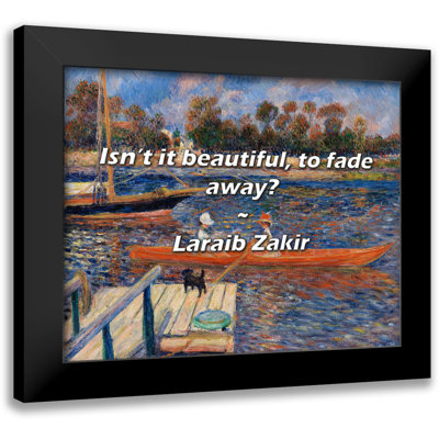 Laraib Zakir Quote: Isn’t it beautiful, to fade away?
