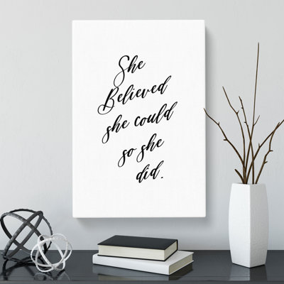 She Believed She Could - Wrapped Canvas