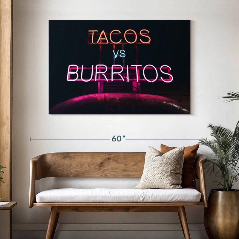 Tergel Tacos Versus Burritos, 32" H x 48" W