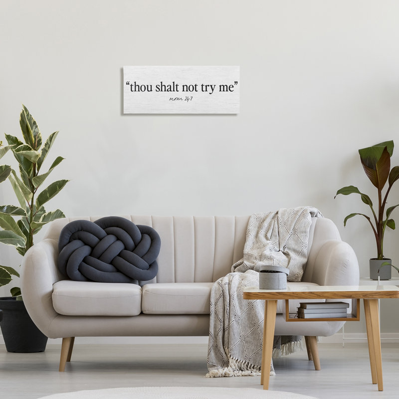 «Thou Shalt Not Try Me Mom Canvas», design par Lettré et doublé, H 10 po x l 24 po