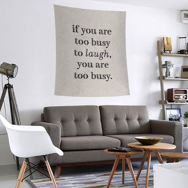 Tapisserie en polyester pour le temps pour les citations de rire, H 60 po x l 51 po, Blanc / Noir