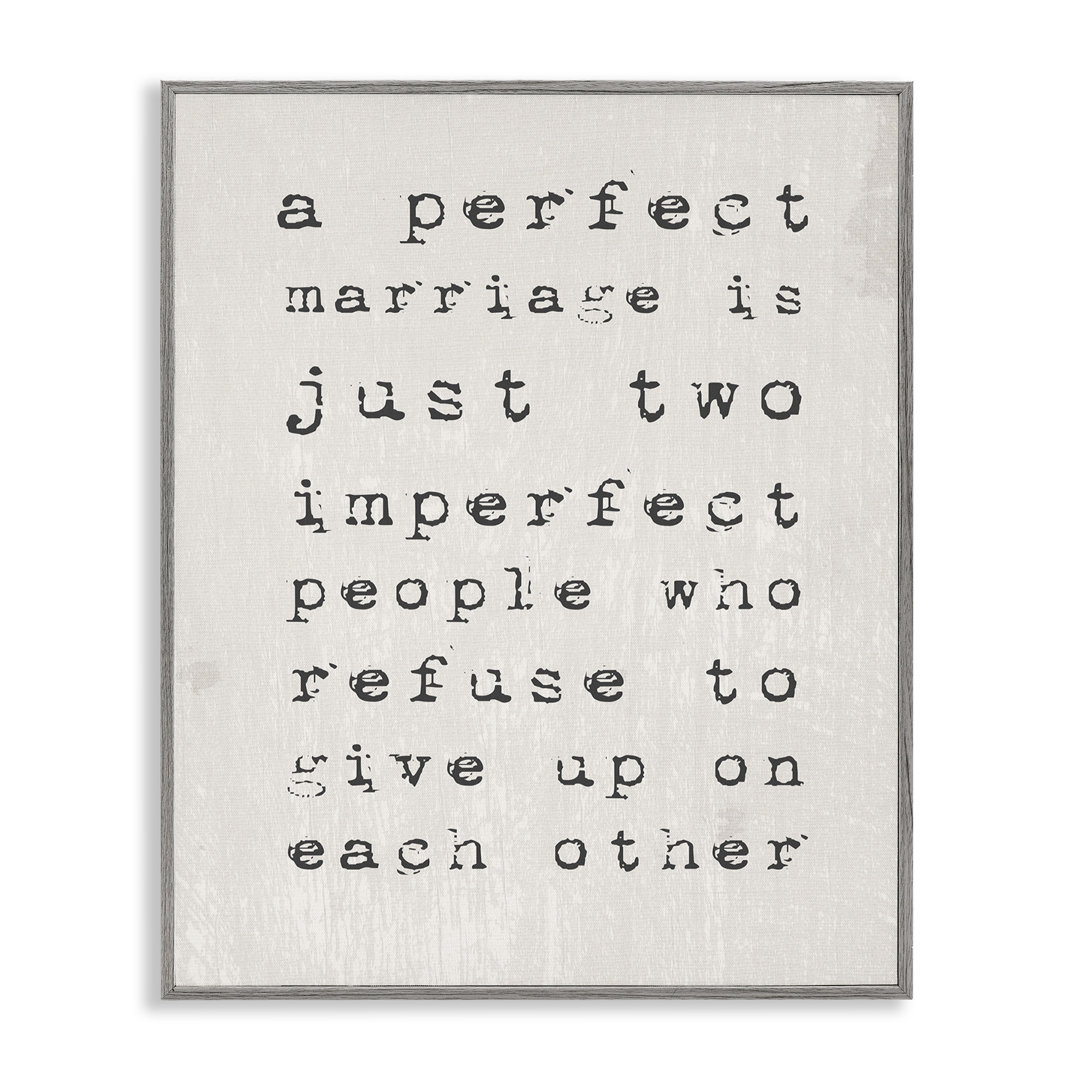 A Perfect Marriage by Daphne Polselli - Textual Art Print on Canvas Winston Porter Frame 