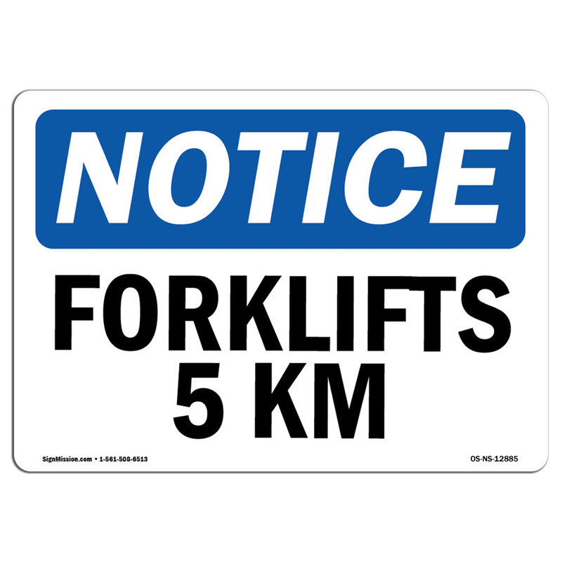Notice Forklift