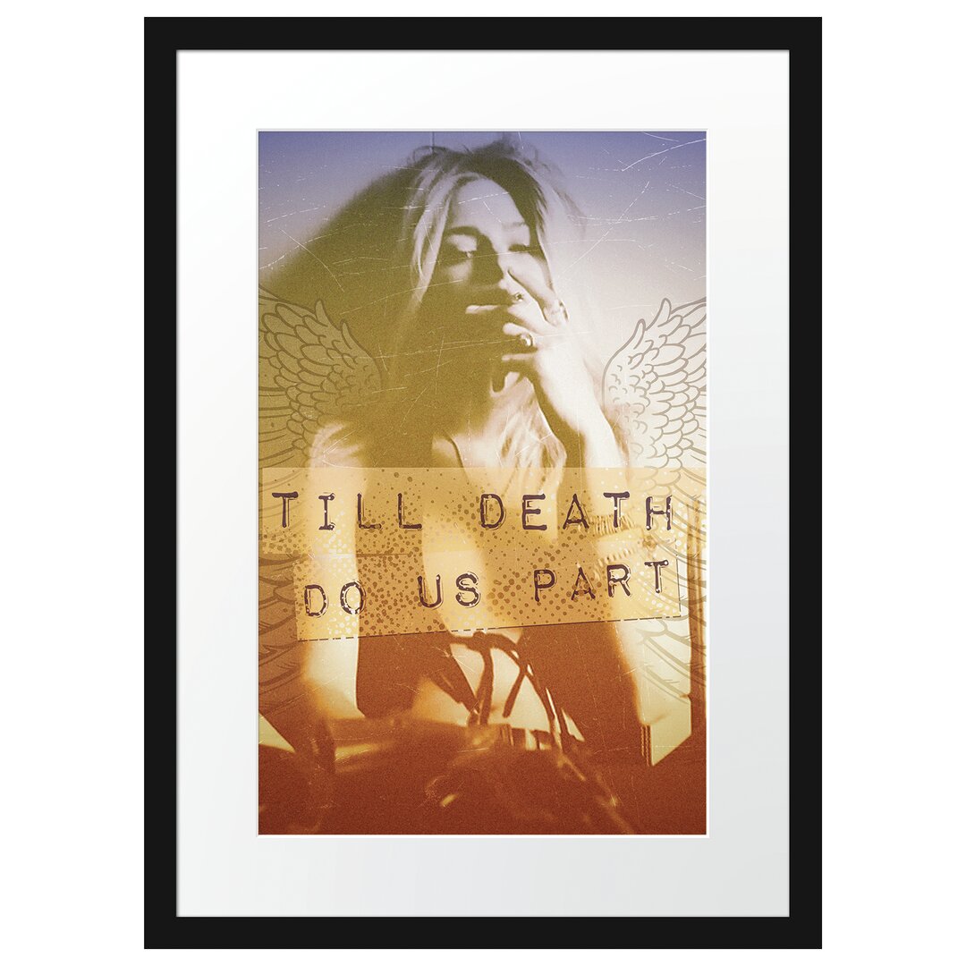 Gerahmtes Poster Death Do Us Part