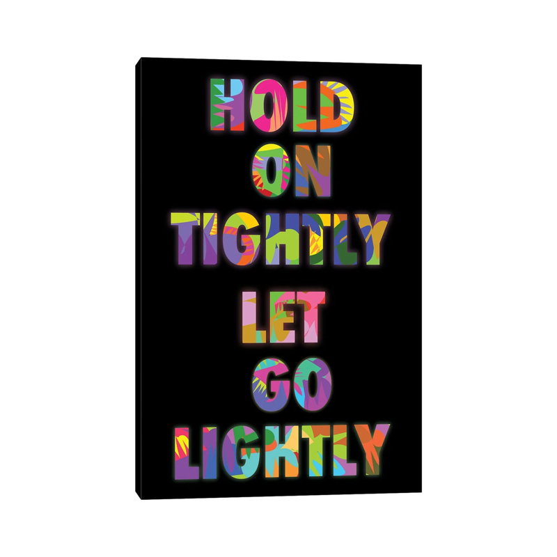 Tighly Lightly - impression d'art mural, 26" x 18", Gallery Wrapped Canvas, No Frame